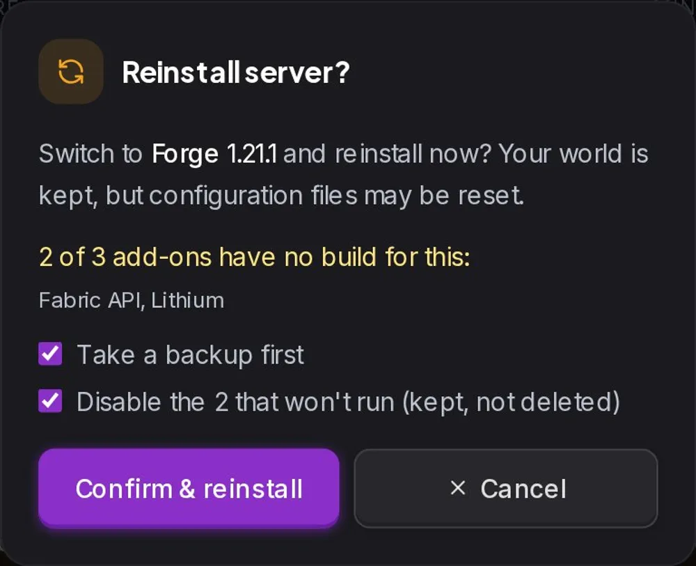 The Reinstall server? box for a switch from Fabric to Forge: 2 of 3 add-ons have no build for this, with the backup and disable boxes ticked